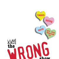 the wrong show