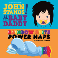 John Stamos is My Baby Daddy / Rainbow Brite Power Naps