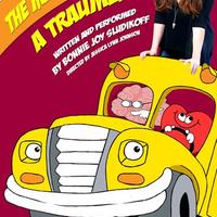 The Magic School Bus: A Traumedy 