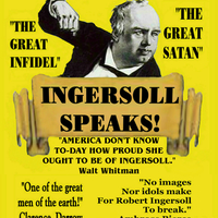 INGERSOLL SPEAKS!