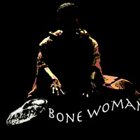 Bone Woman