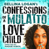 Confessions of a Mulatto Love Child