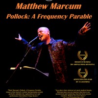 Matthew Marcum Pollock: A Frequency Parable