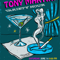 The Tony Martini Variety Hour
