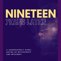 19 Years Later: A Surprisingly Dark Satire of Magic