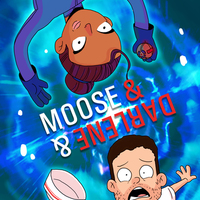 Moose & Darlene's Cosmic Do-Over