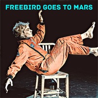 Freebird Goes to Mars
