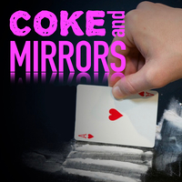 COKE & MIRRORS