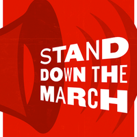 Stand Down the March