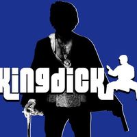 KING DICK
