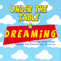 Under the Table and Dreaming