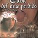 la casa del niño perdido (the house of the lost child)