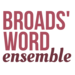 Broads' Word Ensemble